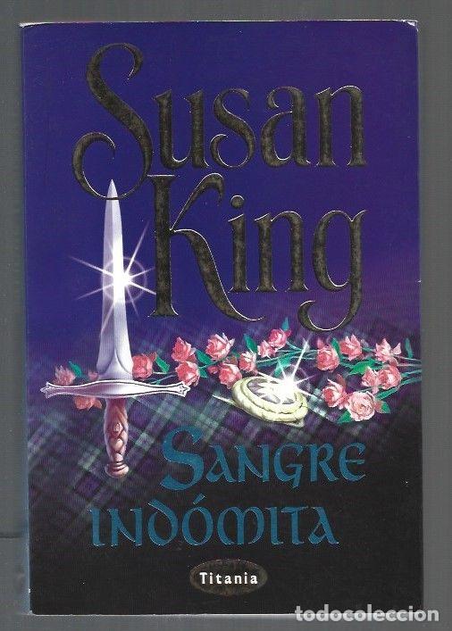 Libros: SANGRE INDOMITA - KING, SUSAN - Foto 1