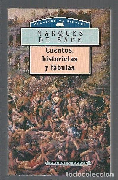 Libros: CUENTOS, HISTORIETAS Y FABULAS - MARQUES DE SADE - Foto 1