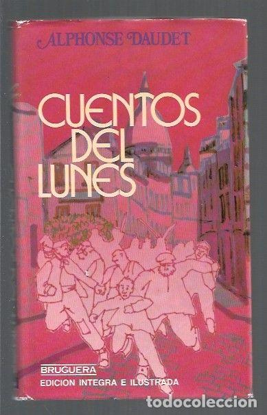 Libros: CUENTOS DEL LUNES - DAUDET, ALPHONSE - Foto 1