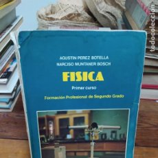 Libros: FORMACIÓN PROFESIONAL SEGUNDO GRADO. FÍSICA. 1977. L.32256