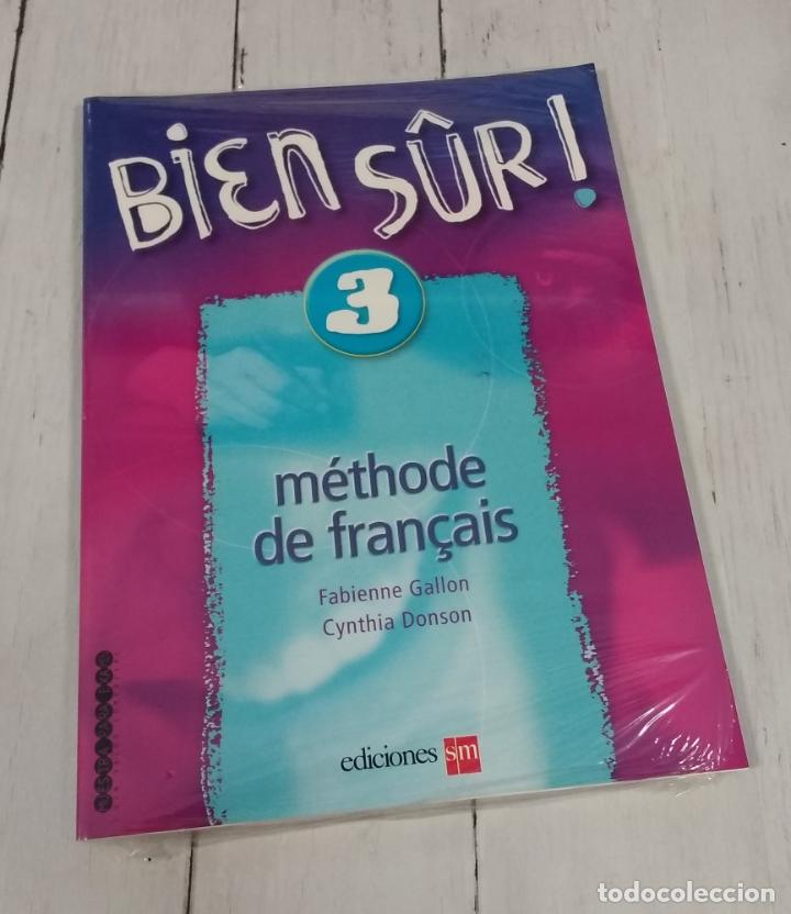 Libros: Bien s&ucirc;r! 3 (NUEVO). M&eacute;thode de fran&ccedil;ais - Fabienne Gallon - Foto 1