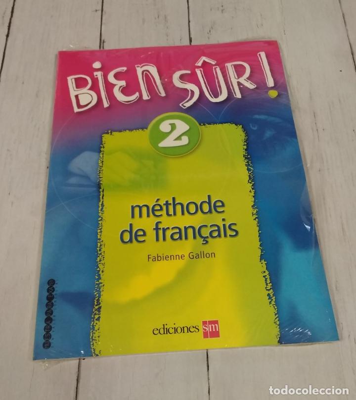 Libros: Bien s&ucirc;r! 2 (NUEVO). M&eacute;thode de fran&ccedil;ais - Fabienne Gallon - Foto 1
