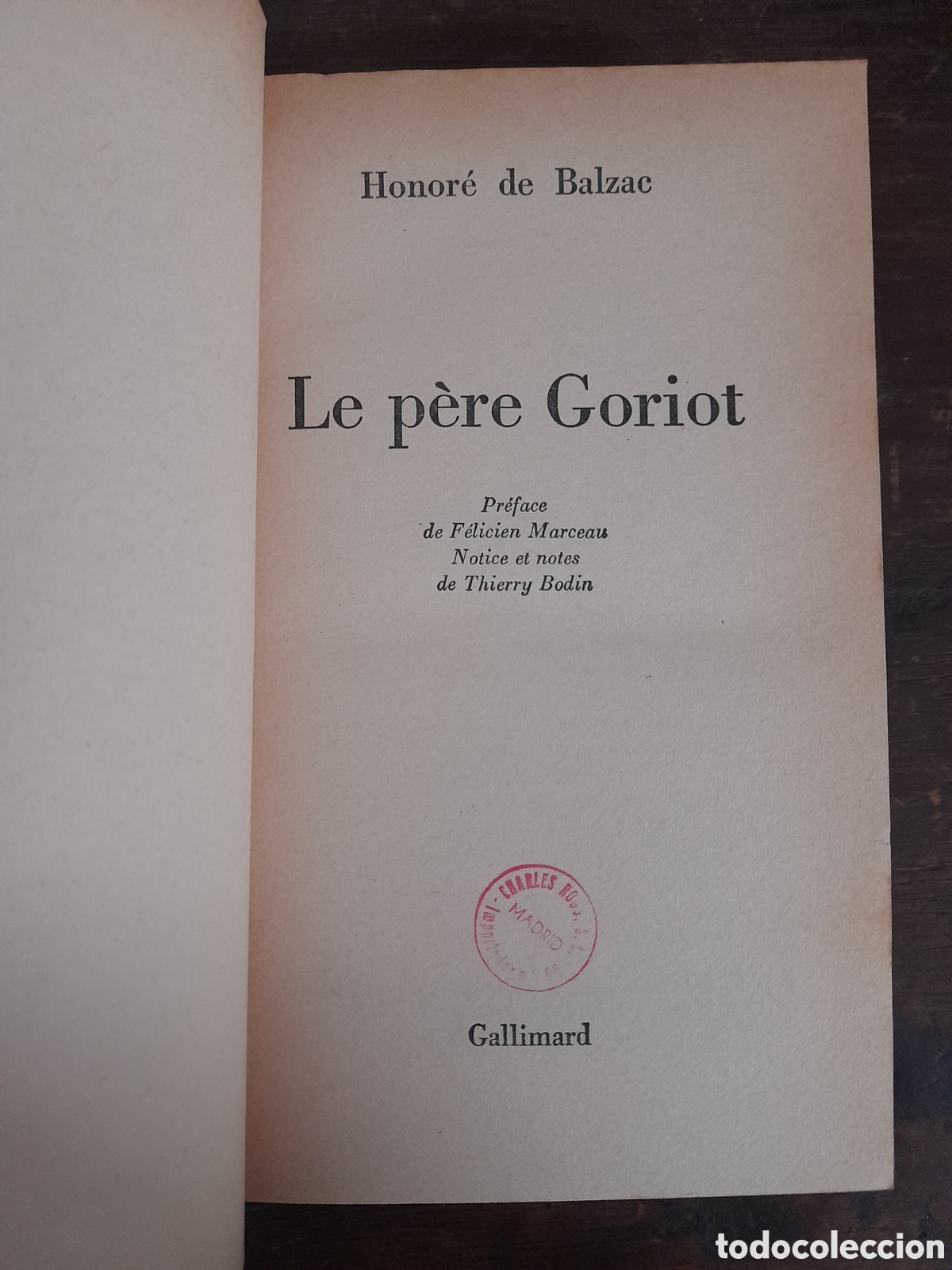 Libros: Le P&egrave;re Goriot, Balzac - GALLIMARD 1971 (En franc&eacute;s) - Foto 2