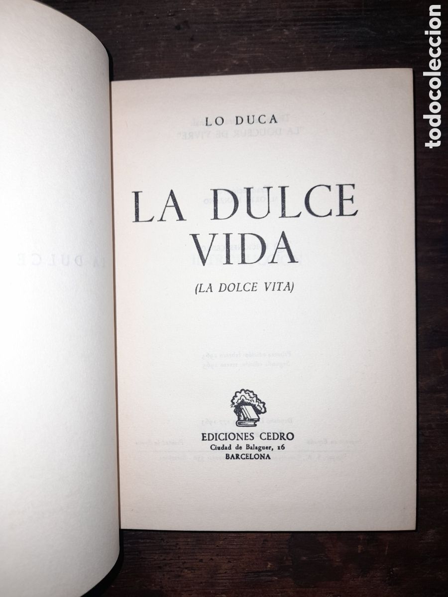 Libros: La Dulce Vida, , M. Orta Manzano - CEDRO 1963 - Foto 2