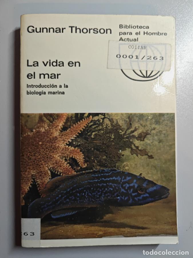 Libros: La vida en el mar. - Gunnar Thorson. TDK852 - Foto 1