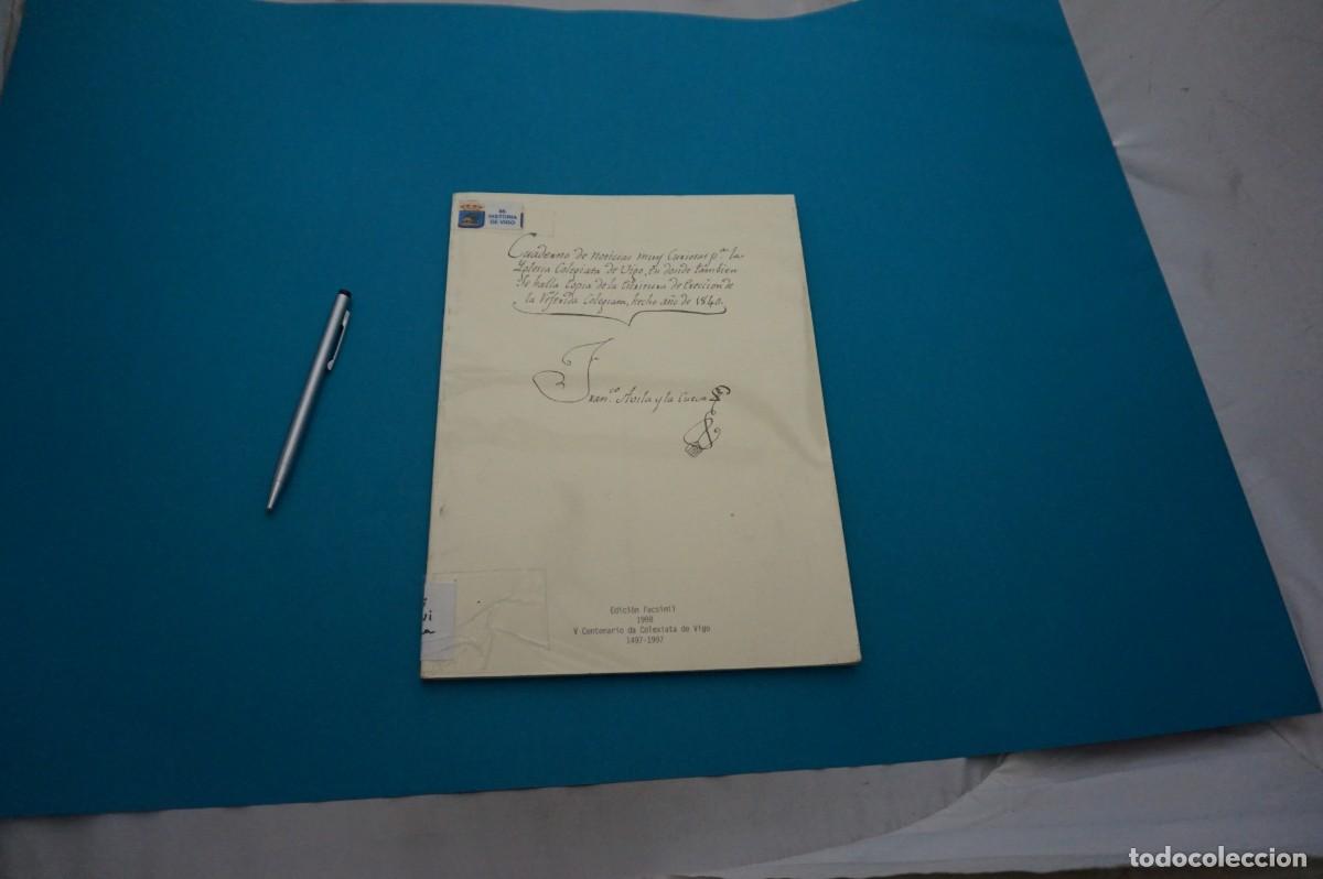 Livros em segunda m&atilde;o: AMF-33I/ CUADERNO DE NOTICIAS MUY CURIOSO LA IGLESIA COLEGIATA DE VIGO