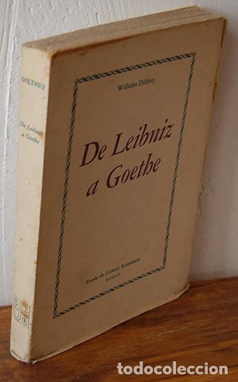 Libros: DE LEIBNIZ A GOETHE - WILHELM DILTHEY - Foto 1