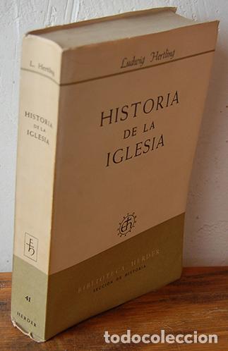 Libros: HISTORIA DE LA IGLESIA - LUDWING HERTLING - Foto 1
