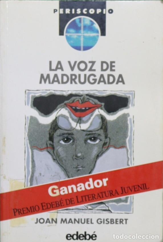 Libros: La voz de madrugada. - Gisbert, Joan Manuel. TDK852 - Foto 1