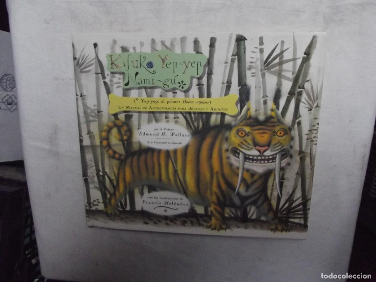 Libros: KIFUKO YEP - YEP NAMI - GU UN MANUAL DE ANTROPOLOGIA PARA JUVENES Y ADULTOS