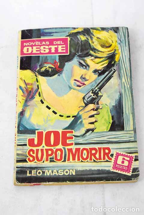 Libros: Joe supo morir: Mason, Leo.- Mason, Leo - Foto 1