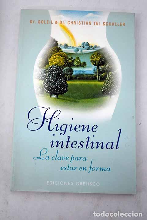 Libros: Higiene intestinal: la clave para estar en forma.- Soleil - Foto 1