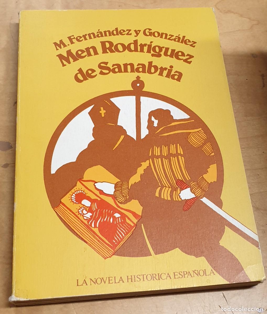 Libros: Men Rodr&iacute;guez de Sanabria - FERN&Aacute;NDEZ Y GONZ&Aacute;LEZ, M. - Foto 1