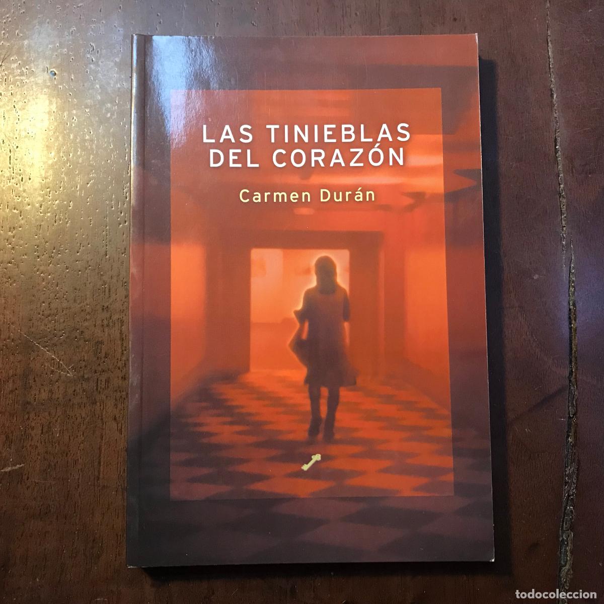 Libros: Las tinieblas del coraz&oacute;n - Carmen Dur&aacute;n - Foto 1