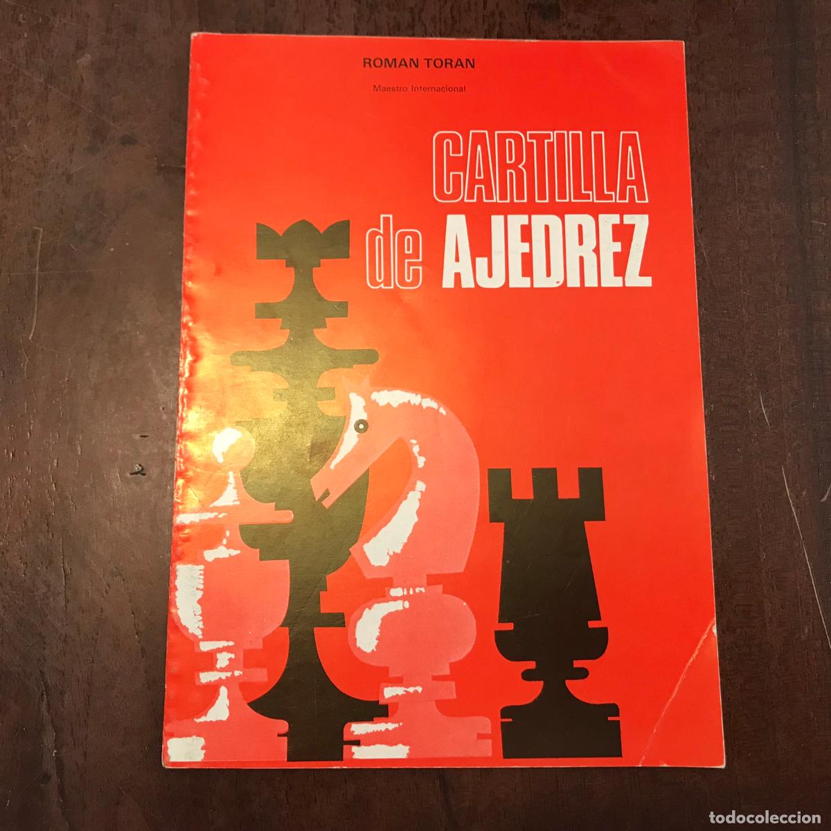 Libros: Cartilla de ajedrez - Rom&aacute;n Tor&aacute;n - Foto 1