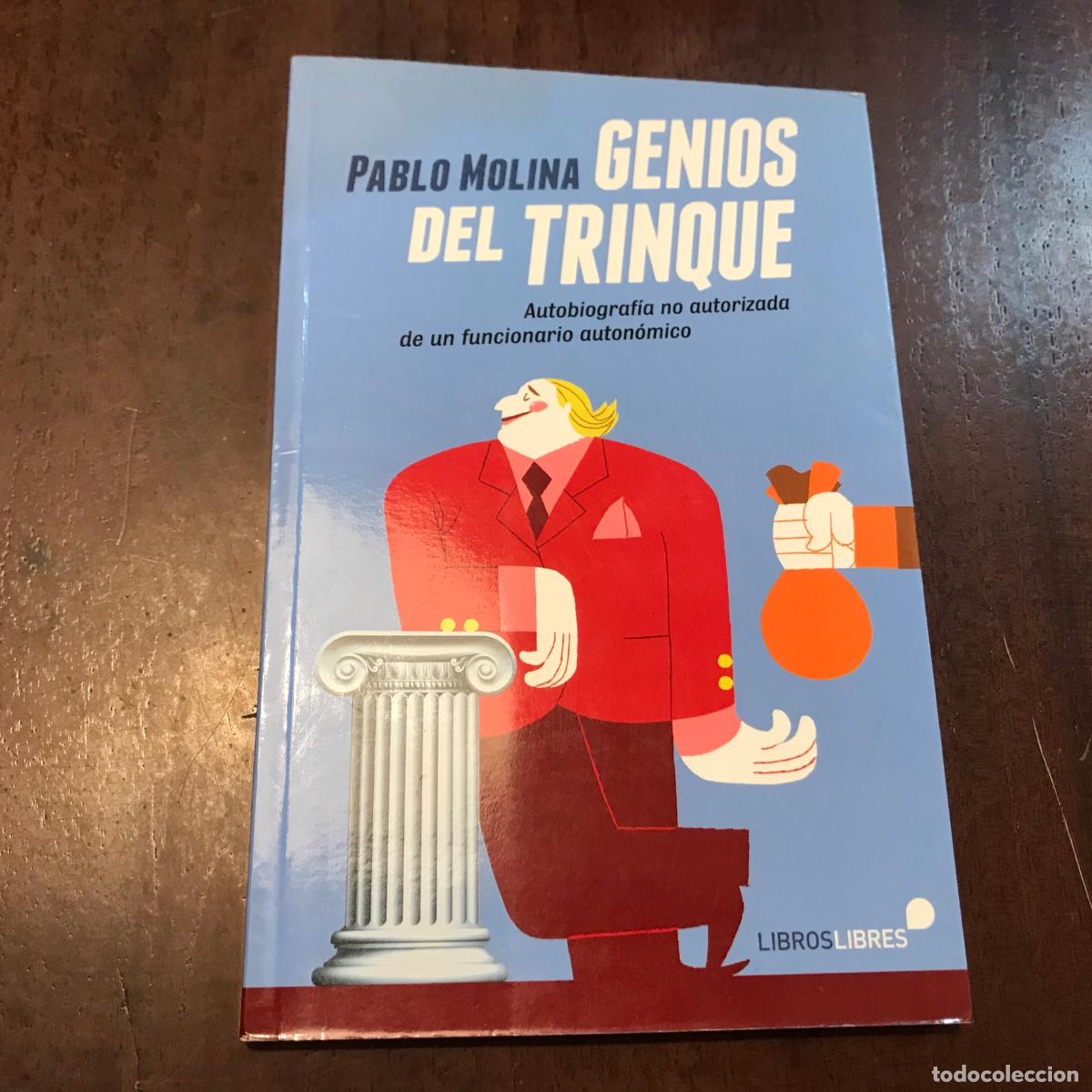 Libros: Genios del trinque - Pablo Molina - Foto 1