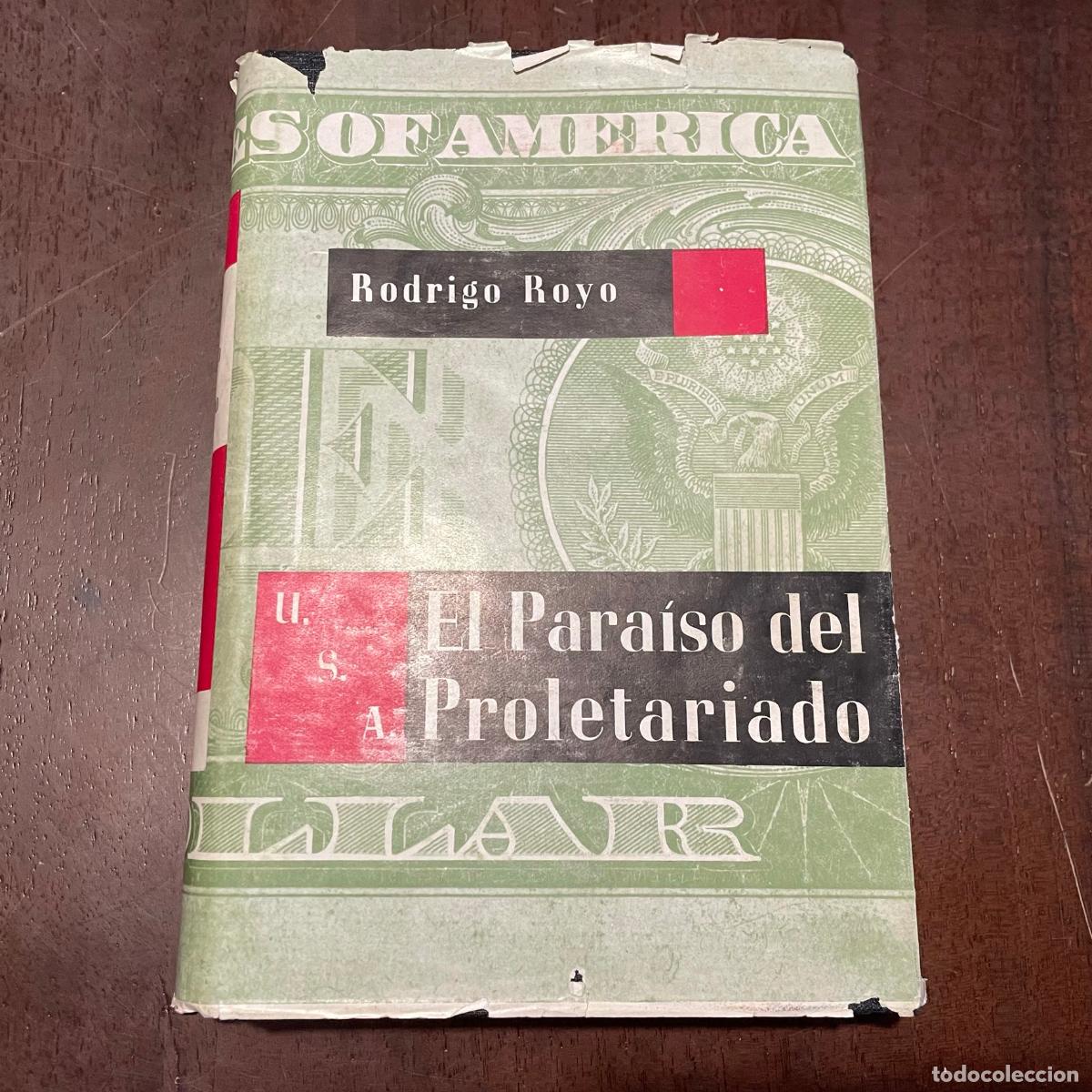 Libros: El para&iacute;so del proletariado - Rodrigo Royo - Foto 1