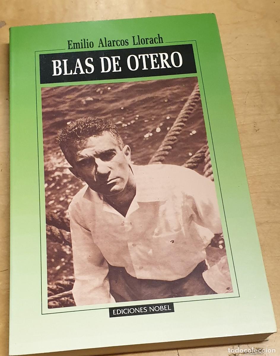 Libros: Blas de Otero - ALARCOS LLORACH, EMILIO - Foto 1