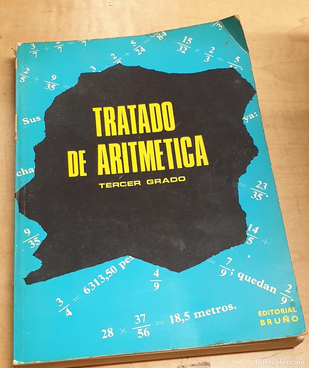 Libros: Tratado de aritm&eacute;tica. Tercer grado - Foto 1