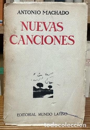 Libros: NUEVAS CANCIONES. Primera edici&oacute;n - MACHADO, Antonio - Foto 1