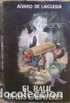 Libros: EL BA&Uacute;L DE LOS CAD&Aacute;VERES - De Laiglesia,&Aacute;lvaro - Foto 1