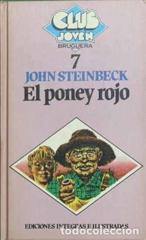 Libros: EL PONEY ROJO - Steinbeck,John - Foto 1