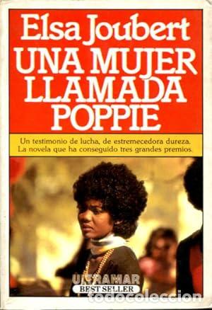Libros: UNA MUJER LLAMADA POPPIE - Joubert,Elsa - Foto 1