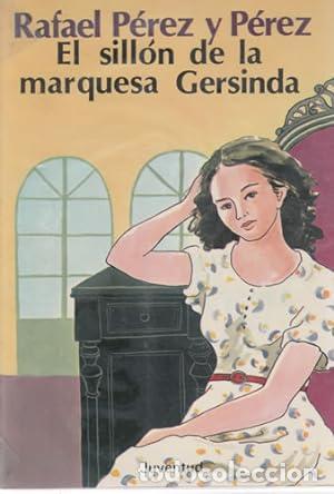 Libros: EL SILL&Oacute;N DE LA MARQUESA GERSINDA - P&eacute;rez y P&eacute;rez,Rafael - Foto 1
