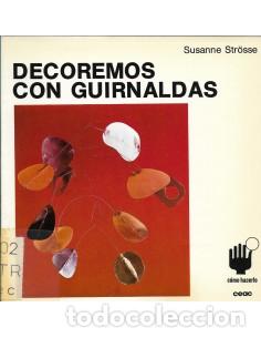 Libros: DECOREMOS CON GUIRNALDAS - Strosse,Susanne - Foto 1