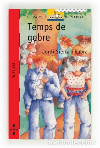 Libros: TEMPS DE GEBRE - Sierra i Fabra,Jordi - Foto 1