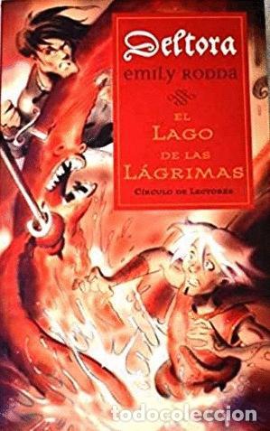 Libros: DELTORA 2 EL LAGO DE LAS L&Aacute;GRIMAS - Rodda,Emily - Foto 1