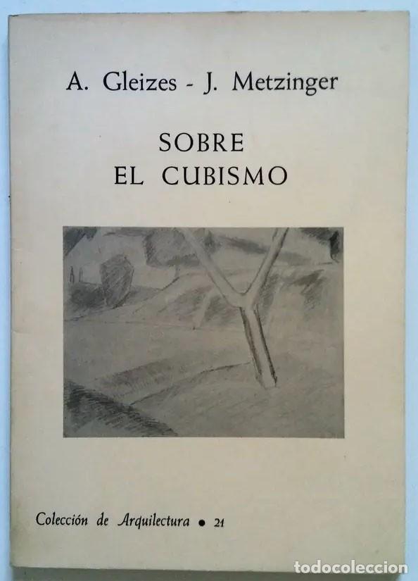 Libros: Libro Sobre el Cubismo A. Gleizes, J. Metzinger - Foto 1