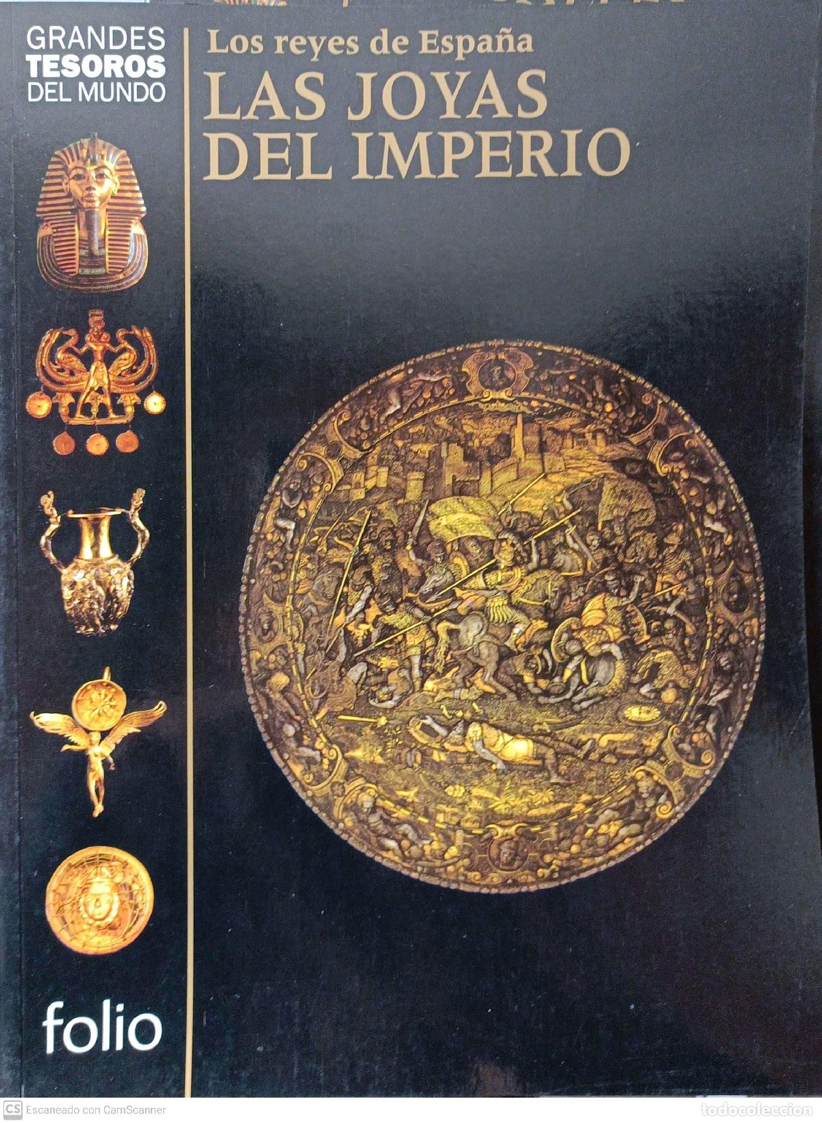Libros: Los Reyes de Espa&ntilde;a. Las Joyas del Imperio - Foto 1