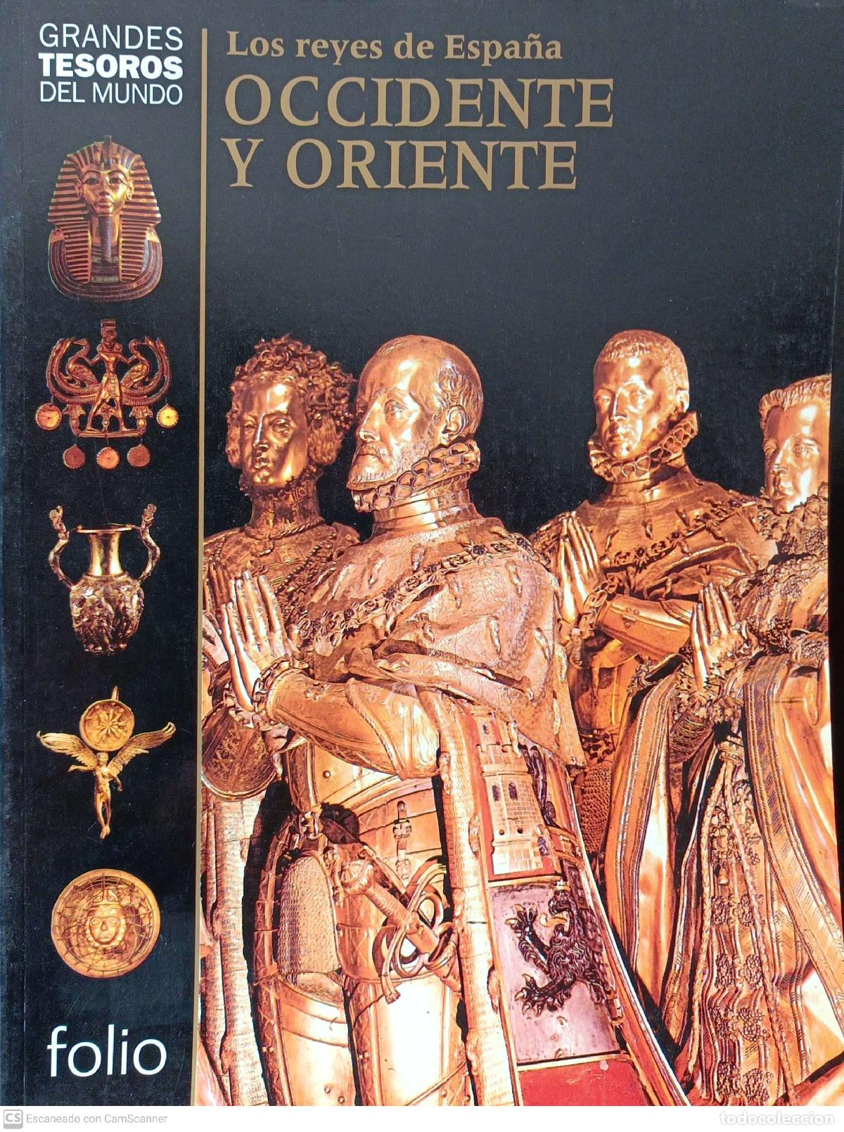 Libros: Los Reyes de Espa&ntilde;a. Occidente y Oriente - Foto 1