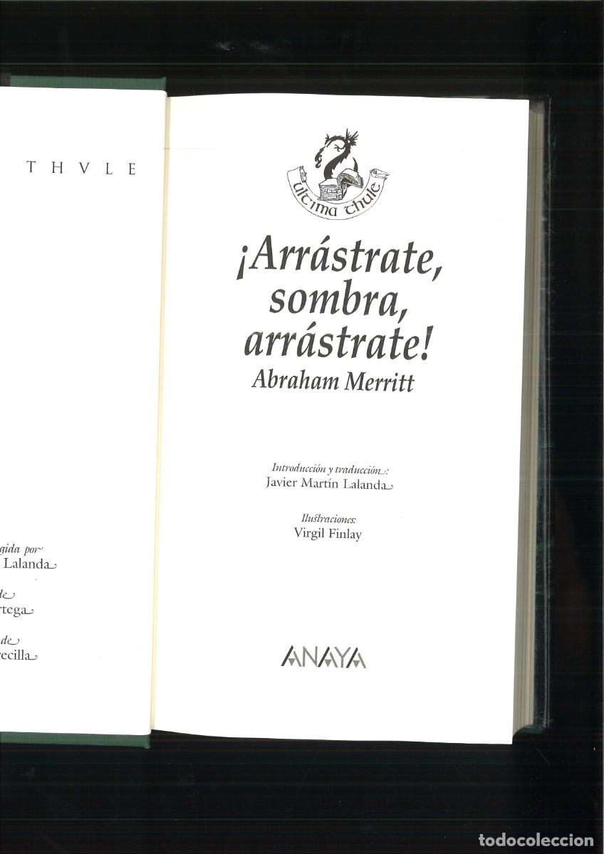 Libros: &iexcl;ARRASTRATE, SOMBRA, ARRASTRATE!. Abraham Merritt - Foto 2
