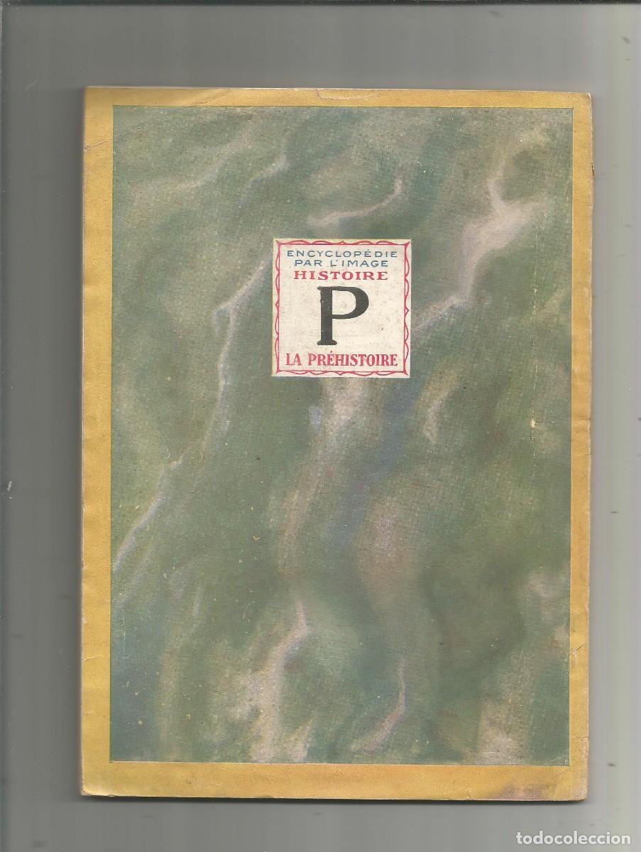 Libros: Encyclop&eacute;die par limage. La pr&eacute;histoire. - Foto 2