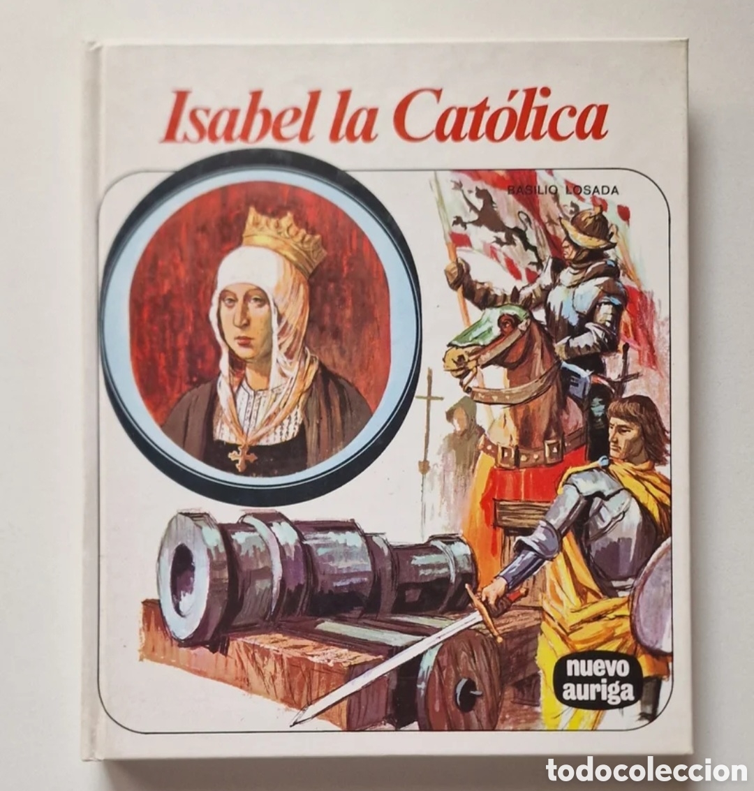 Libros: Isabel la Cat&oacute;lica (Basilio Losada) - Foto 1