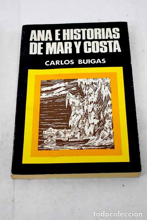 Libros: Ana e historias de mar y costa.- Buigas, Carlos - Foto 1
