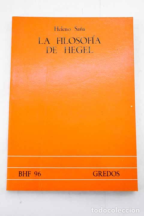 Libros: La filosof&iacute;a de Hegel.- Sa&ntilde;a, Heleno - Foto 1