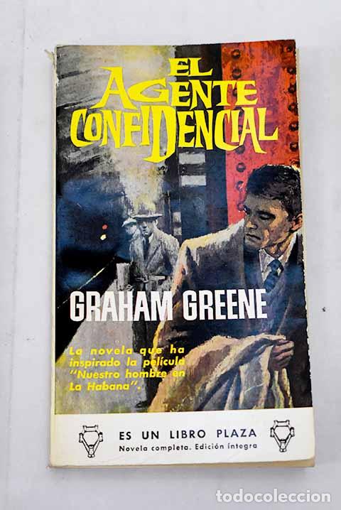 Libros: El agente confidencial.- Greene, Graham - Foto 1