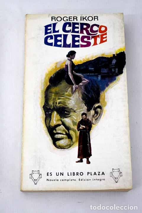 Libros: El cerco celeste: Ikor, Roger.- Ikor, Roger - Foto 1