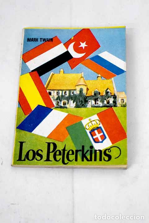 Libros: Los Peterkins: Twain, Mark.- Twain, Mark - Foto 1