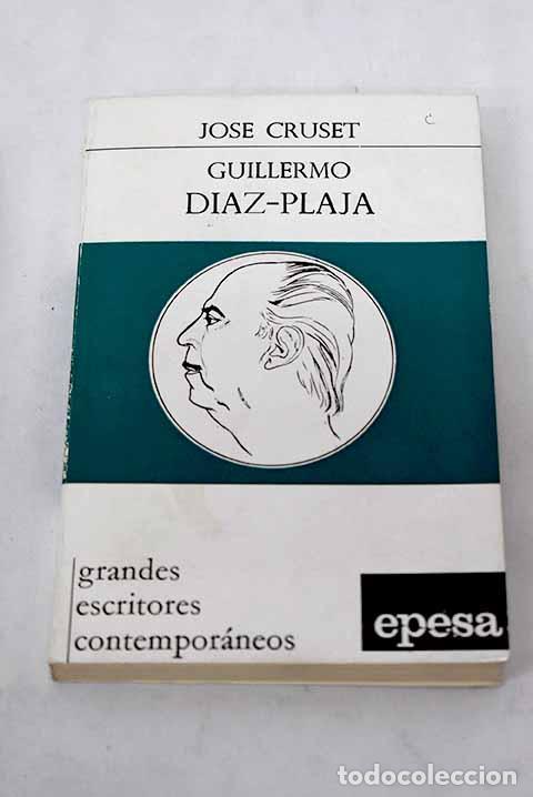 Libros: Guillermo Diaz Plaja.- Cruset, Jos&eacute; - Foto 1