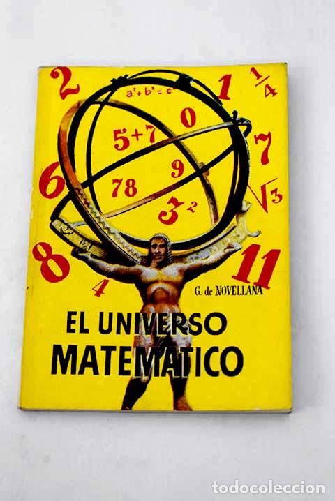 Libros: El universo matem&aacute;tico.- Novellana, G. de - Foto 1