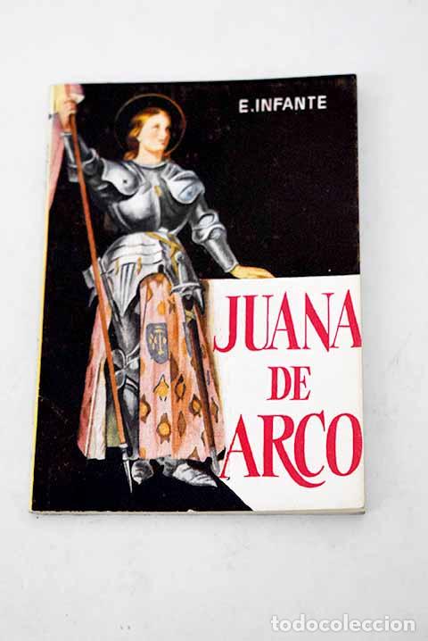 Libros: Juana de Arco: Infante, E..- Infante, E. - Foto 1