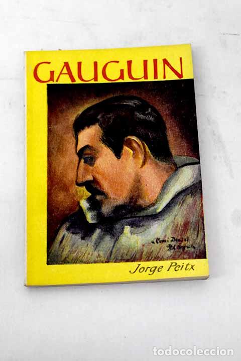 Libros: Gauguin: Peitx, Jorge.- Peitx, Jorge - Foto 1