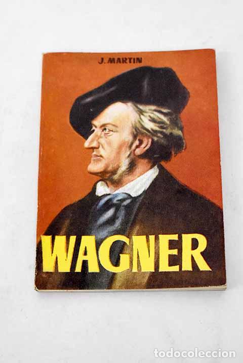 Libros: Wagner: Martin, J.: G.P..- Martin, J. - Foto 1
