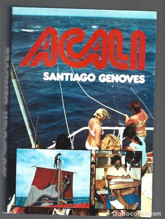 Libros: ACALI - GENOVES, SANTIAGO - Foto 1