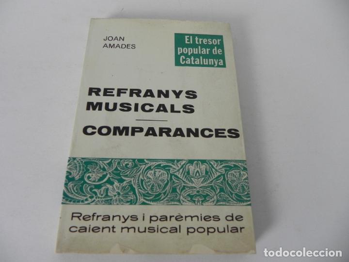Libros: REFRANYS MUSICALS / COMPARANCES (JOAN AMADES) EDIT. SELECTA-1983 (EN CATAL&Aacute;N) - Foto 2