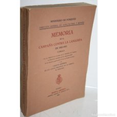 Libros: MEMORIA DE LA CAMPAÑA CONTRA LA LANGOSTA EN 1922-1923